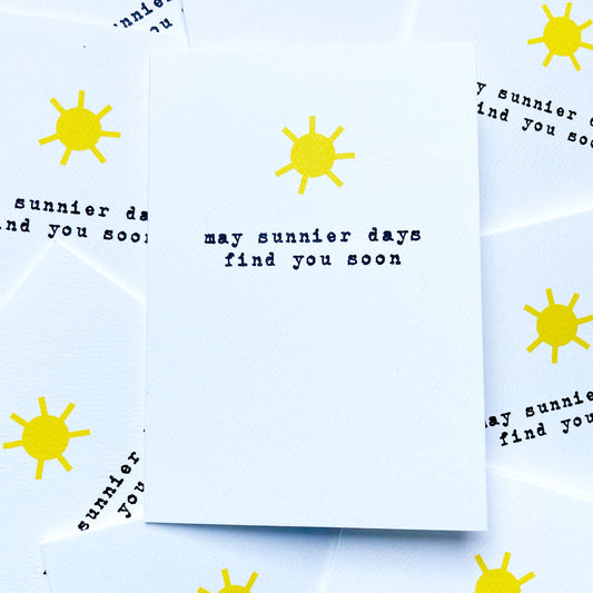 SUNNIER DAYS CARD