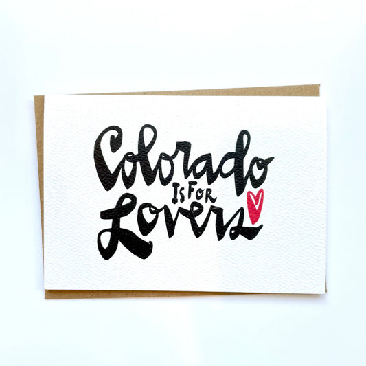 COLORADO IS FOR LOVERS CARD