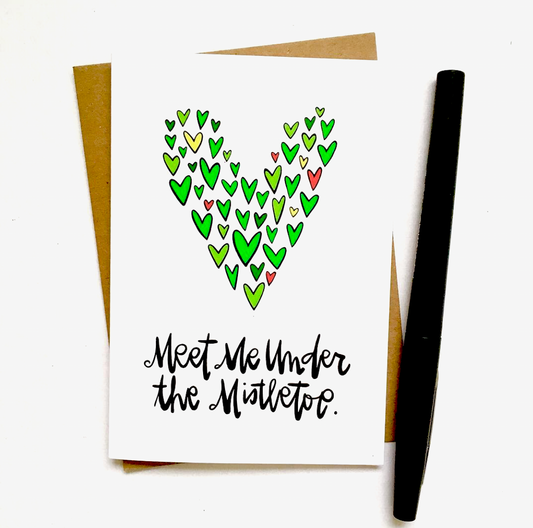 MEET ME UNDER THE MISTLETOE CARD