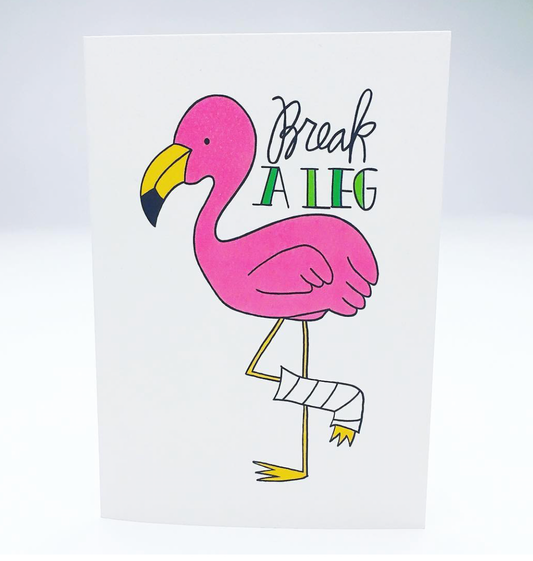 BREAK A LEG CARD