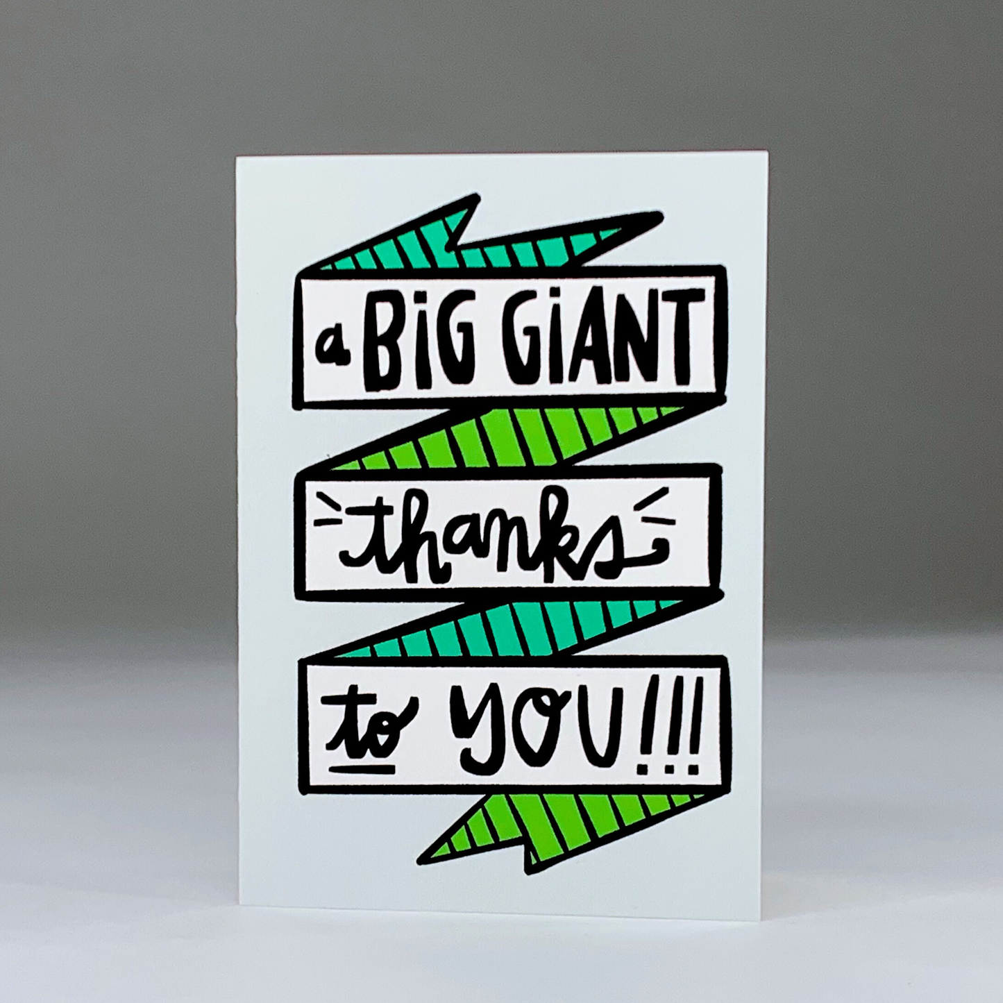 A BIG GIANT THANKS TO YOU CARD
