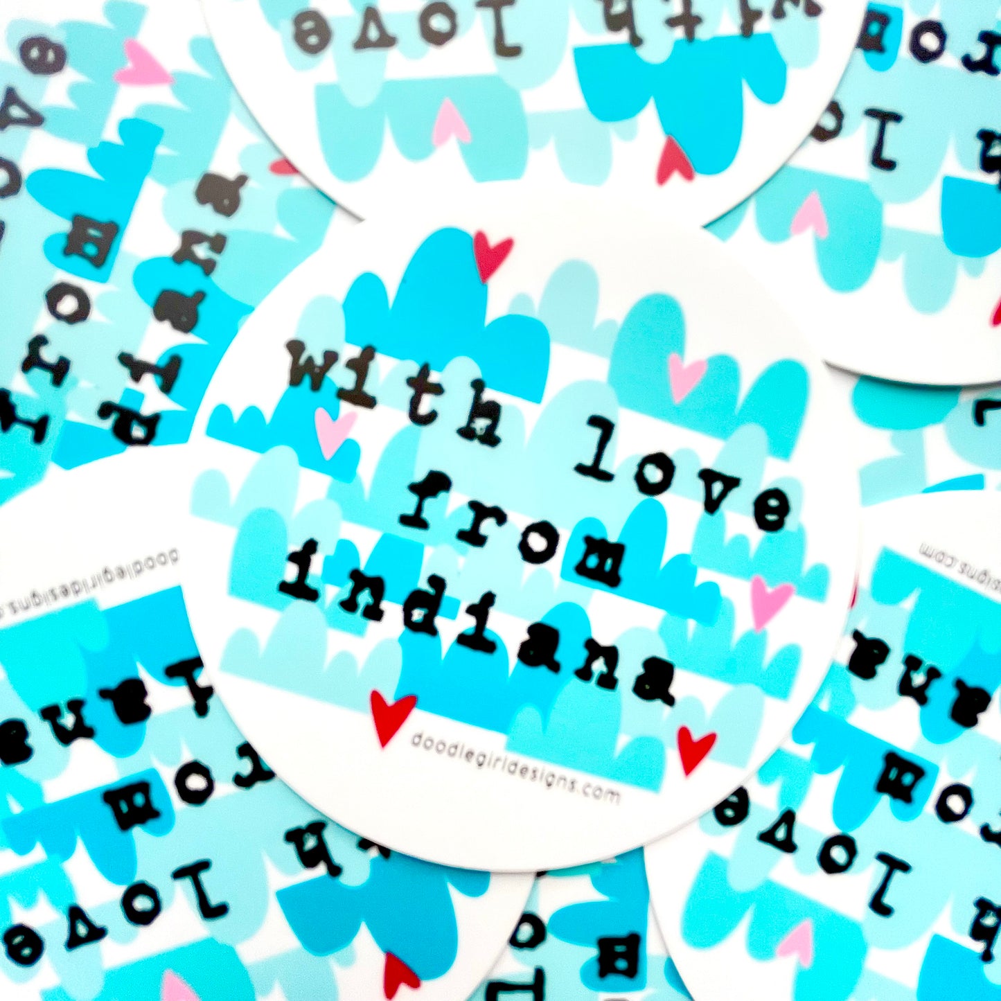 WITH LOVE FROM INDIANA STICKER