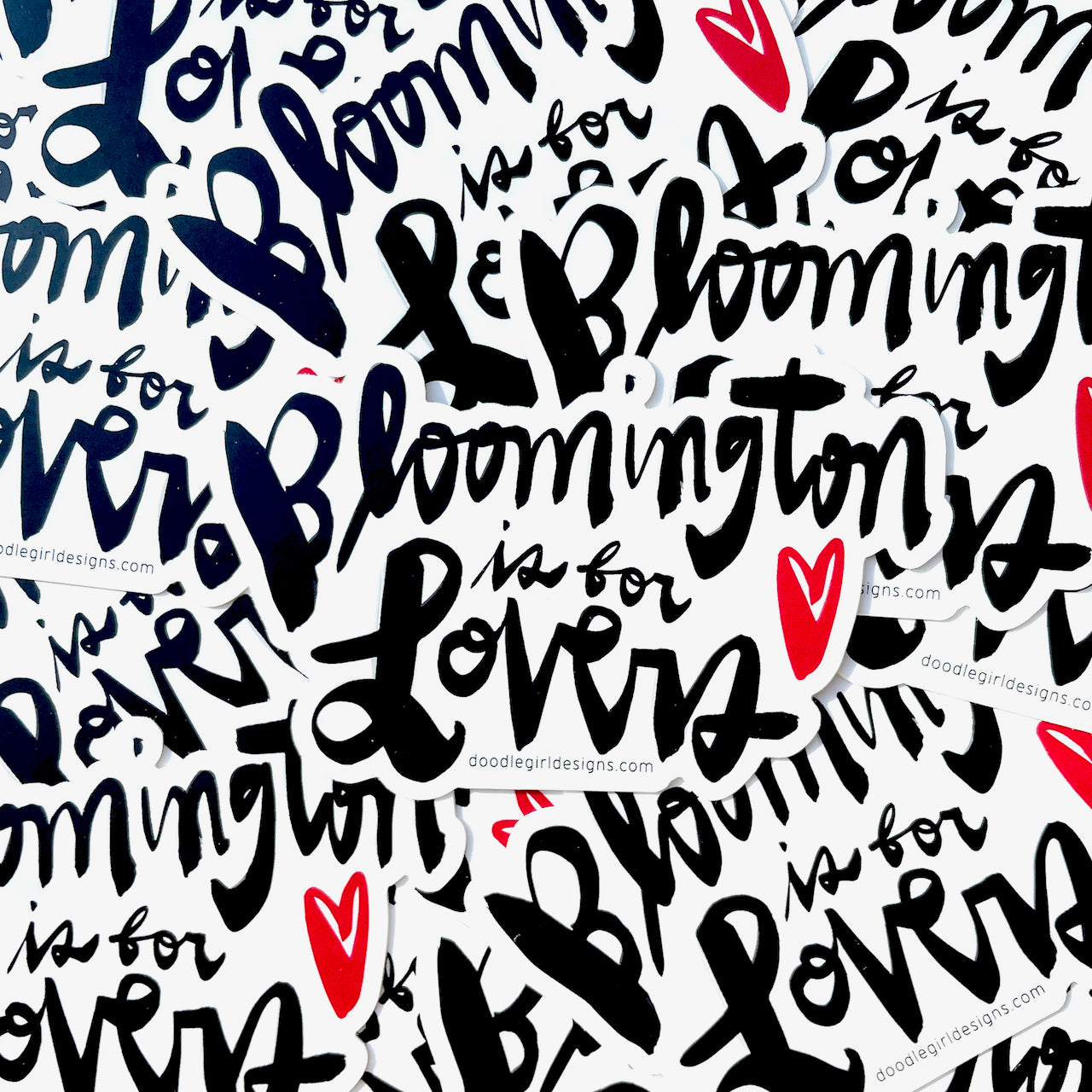 BLOOMINGTON IS FOR LOVERS STICKER