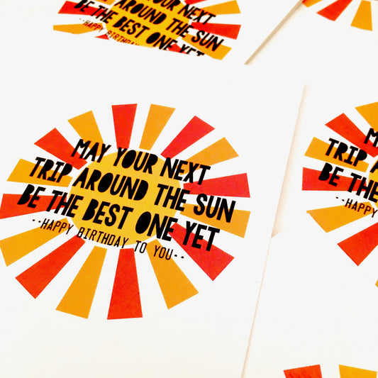 NEXT TRIP AROUND THE SUN CARD