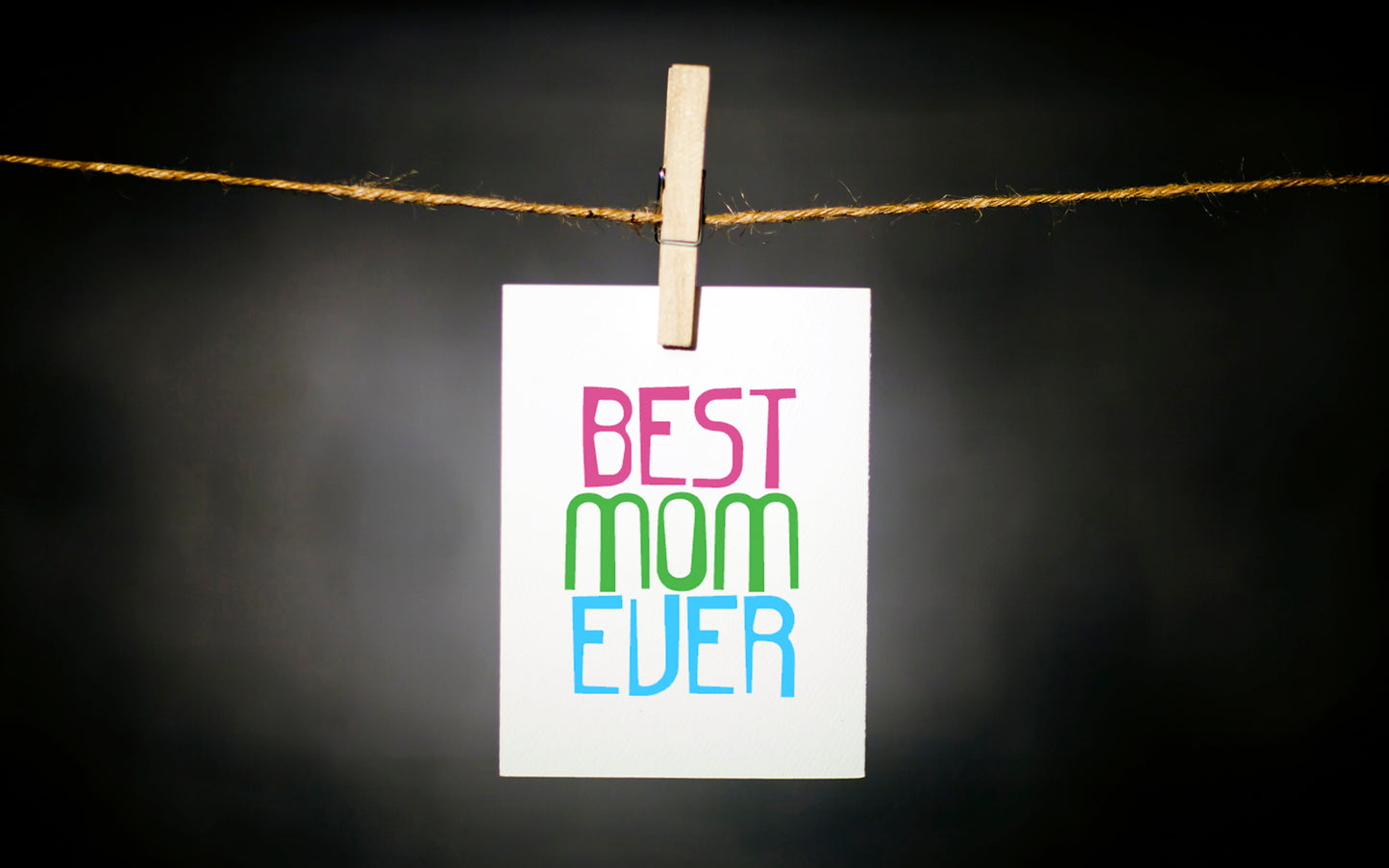 BEST MOM EVER CARD