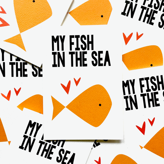 MY FISH IN THE SEA CARD