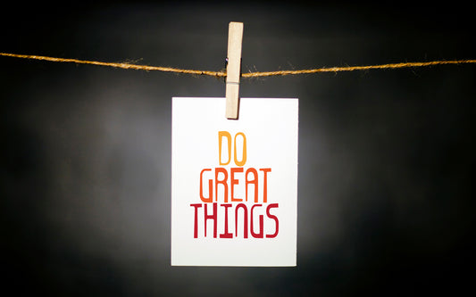 DO GREAT THINGS CARD