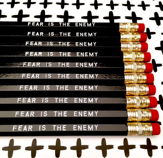 FEAR IS THE ENEMY PENCIL SET